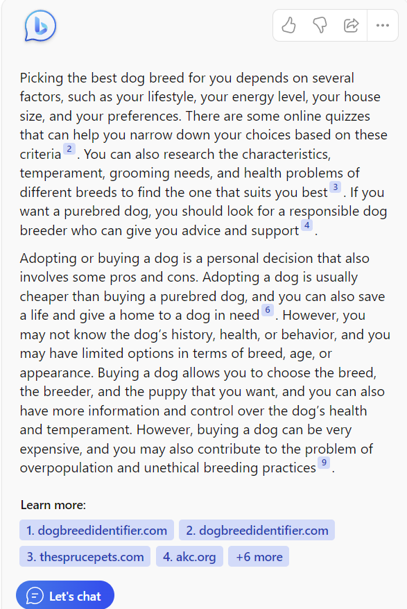 Bing AI response to the query "How do I pick the best dog breed for me? Is it better to adopt or buy?"